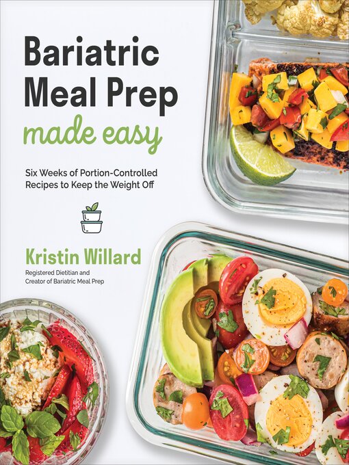 Title details for Bariatric Meal Prep Made Easy by Kristin Willard - Wait list